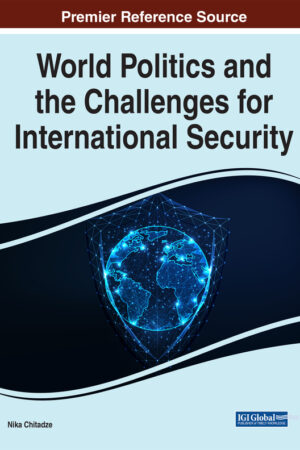 World Politics and the Challenges for International Security