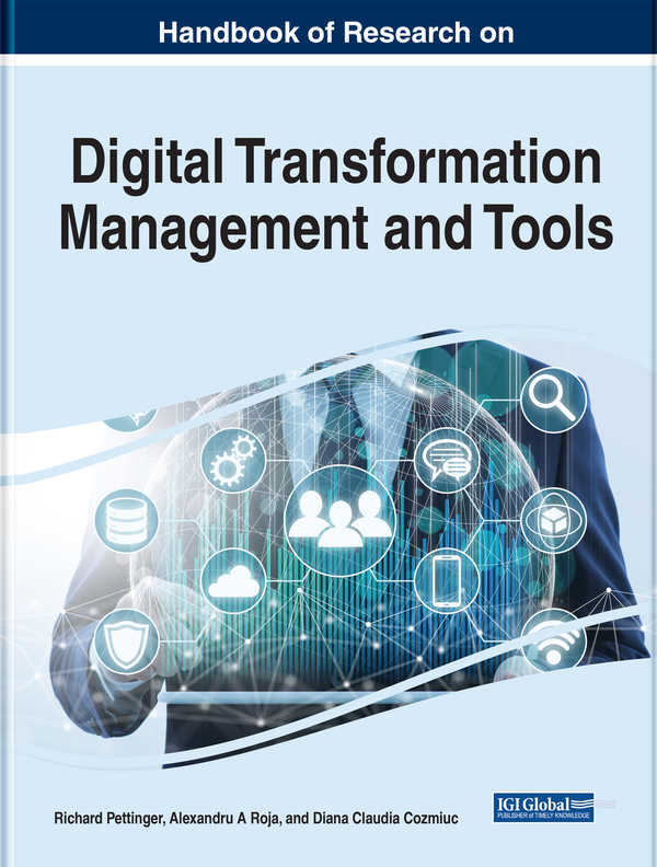 Handbook of Research on Digital Transformation Management and Tools
