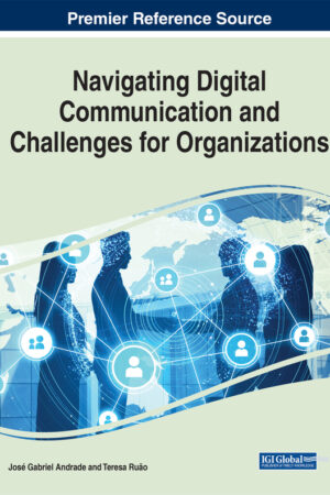 Navigating Digital Communication and Challenges for Organizations