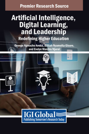 Artificial Intelligence, Digital Learning, and Leadership: Redefining Higher Education