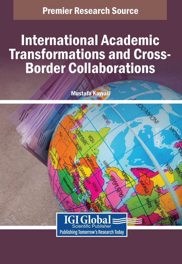 International Academic Transformations and Cross-Border Collaborations