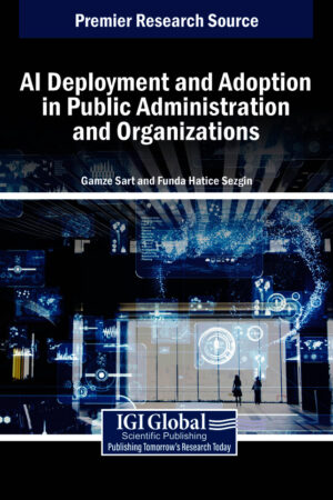 AI Deployment and Adoption in Public Administration and Organizations