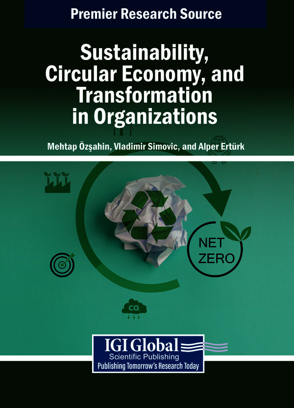 Sustainability, Circular Economy, and Transformation in Organizations