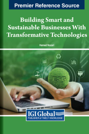 Building Smart and Sustainable Businesses With Transformative Technologies