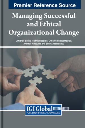 Managing Successful and Ethical Organizational Change
