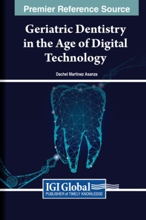 Geriatric Dentistry in the Age of Digital Technology