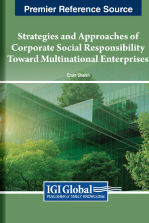 Strategies and Approaches of Corporate Social Responsibility Toward Multinational Enterprises