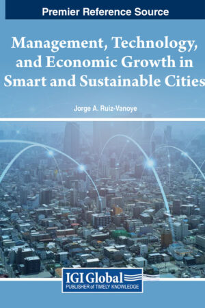 Management, Technology, and Economic Growth in Smart and Sustainable Cities