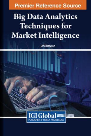 Big Data Analytics Techniques for Market Intelligence