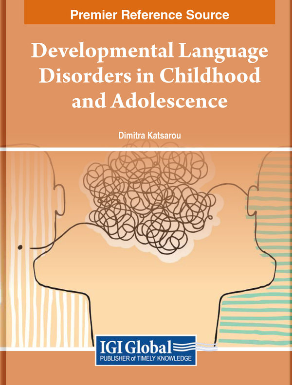Developmental Language Disorders in Childhood and Adolescence
