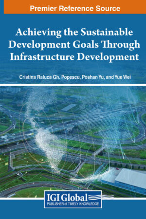 Achieving the Sustainable Development Goals Through Infrastructure Development
