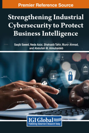 Strengthening Industrial Cybersecurity to Protect Business Intelligence