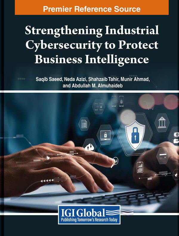 Strengthening Industrial Cybersecurity to Protect Business Intelligence