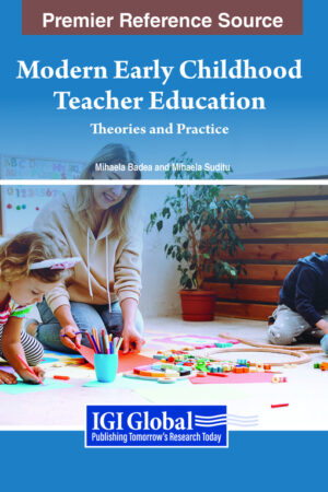 Modern Early Childhood Teacher Education: Theories and Practice