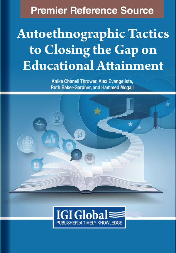 Autoethnographic Tactics to Closing the Gap on Educational Attainment