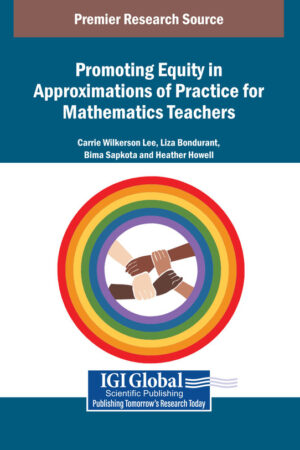 Promoting Equity in Approximations of Practice for Mathematics Teachers
