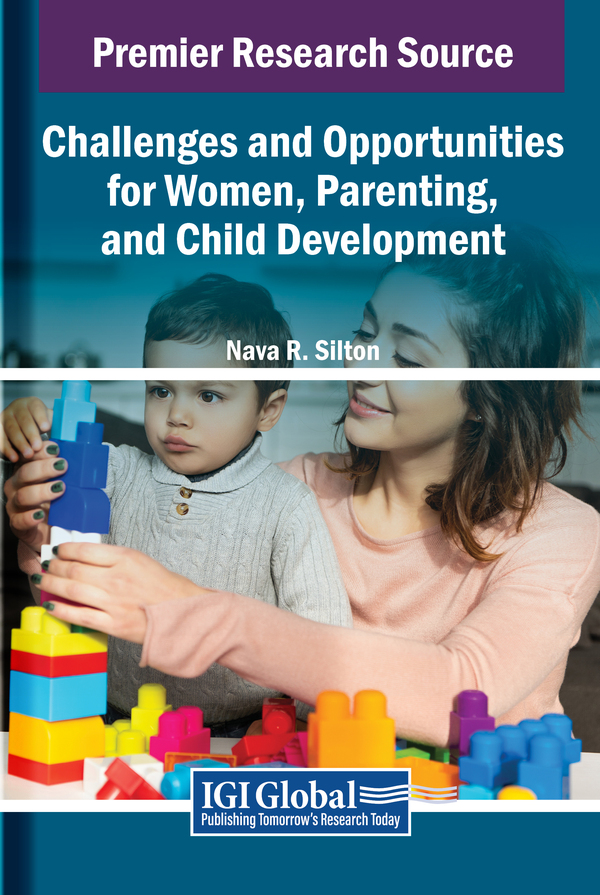 Challenges and Opportunities for Women, Parenting, and Child Development