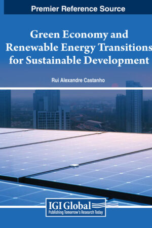 Green Economy and Renewable Energy Transitions for Sustainable Development