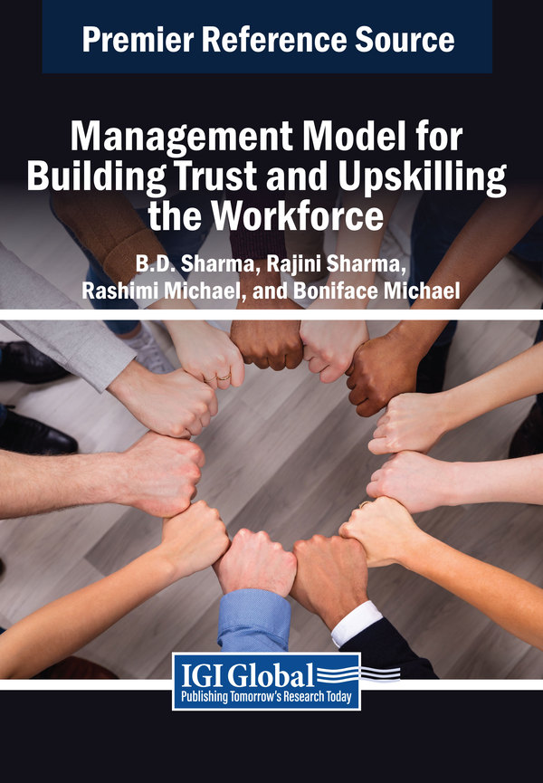 Management Model for Building Trust and Upskilling the Workforce