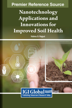 Nanotechnology Applications and Innovations for Improved Soil Health