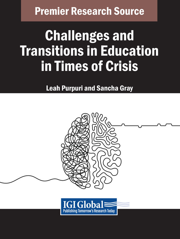 Challenges and Transitions in Education in Times of Crisis