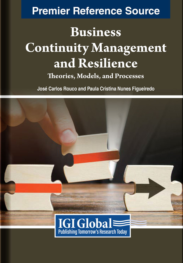 Business Continuity Management and Resilience: Theories, Models, and Processes