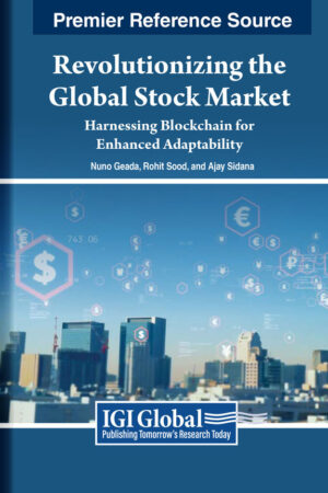 Revolutionizing the Global Stock Market: Harnessing Blockchain for Enhanced Adaptability
