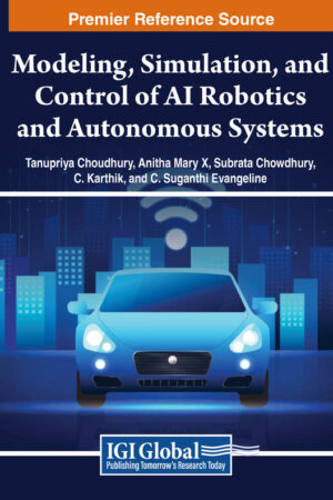 Modeling, Simulation, and Control of AI Robotics and Autonomous Systems