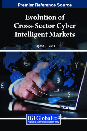 Evolution of Cross-Sector Cyber Intelligent Markets