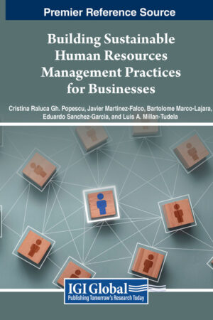 Building Sustainable Human Resources Management Practices for Businesses