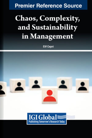 Chaos, Complexity, and Sustainability in Management