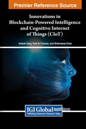 Innovations in Blockchain-Powered Intelligence and Cognitive Internet of Things (CIoT)