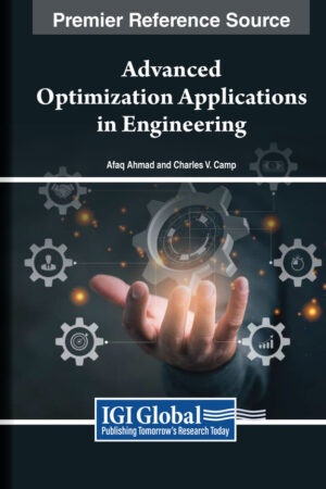 Advanced Optimization Applications in Engineering