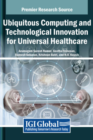 Ubiquitous Computing and Technological Innovation for Universal Healthcare