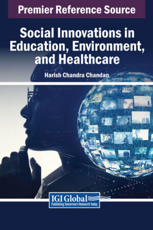 Social Innovations in Education, Environment, and Healthcare