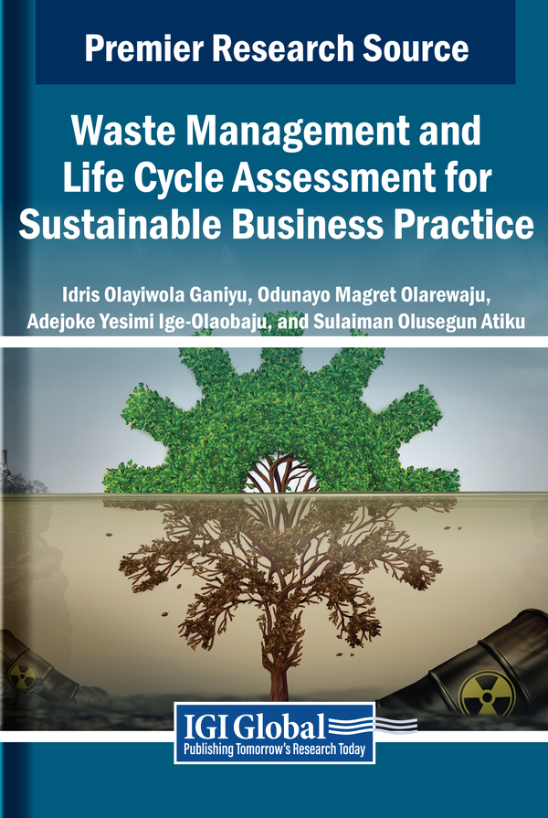 Waste Management and Life Cycle Assessment for Sustainable Business Practice