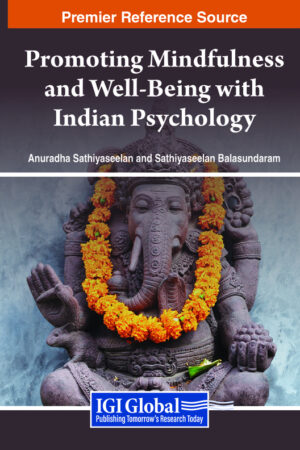Promoting Mindfulness and Well-Being with Indian Psychology