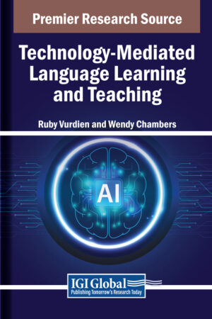 Technology-Mediated Language Learning and Teaching