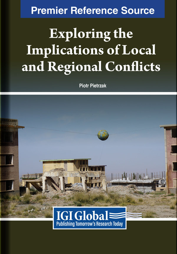 Exploring the Implications of Local and Regional Conflicts