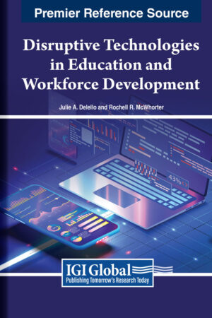 Disruptive Technologies in Education and Workforce Development
