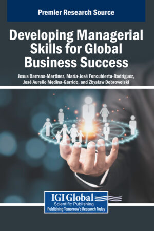 Developing Managerial Skills for Global Business Success