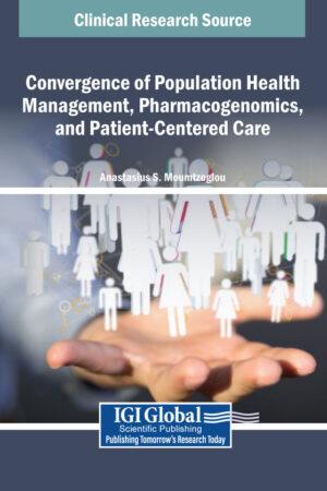 Convergence of Population Health Management, Pharmacogenomics, and Patient-Centered Care