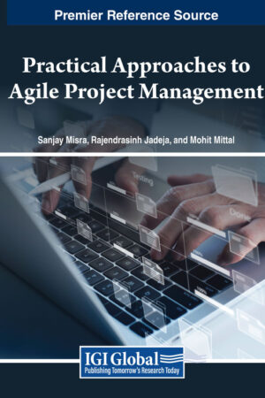 Practical Approaches to Agile Project Management