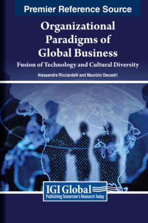 Organizational Paradigms of Global Business: Fusion of Technology and Cultural Diversity