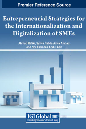 Entrepreneurial Strategies for the Internationalization and Digitalization of SMEs