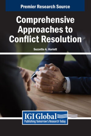 Comprehensive Approaches to Conflict Resolution