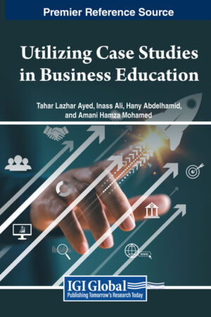 Utilizing Case Studies in Business Education