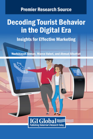 Decoding Tourist Behavior in the Digital Era: Insights for Effective Marketing