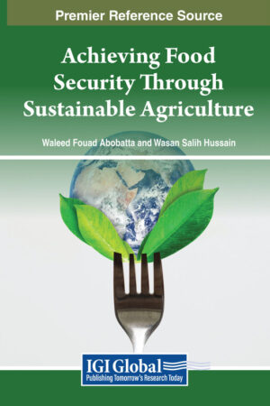 Achieving Food Security Through Sustainable Agriculture