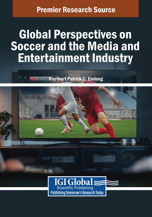Global Perspectives on Soccer and the Media and Entertainment Industry